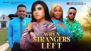 WHEN STRANGERS LEFT- ROSABELLE ANDREWS, ELLA IDU - 2024 Latest Nigerian Nollywood Movie