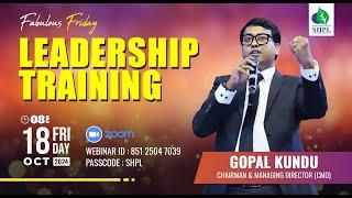 LEADERSHIP TRAINING BY GOPAL KUNDU, CMD