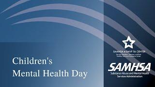 SMVF TA Center - Children's Mental Health Day