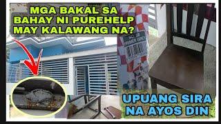 MAY KALAWANG NA SA BAHAY NI PUREHELP PRIMER KAILANGAN NA SIRANG UPUAN INAYOS