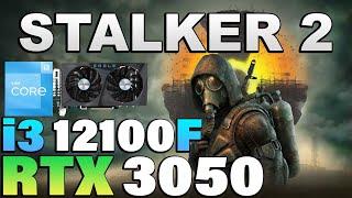 STALKER 2 - i3 12100F + RTX 3050