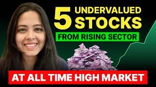 5 Undervalued Stocks - Best Stocks to Buy ? in All Time High Stock Market | Detailed Stock Analysis