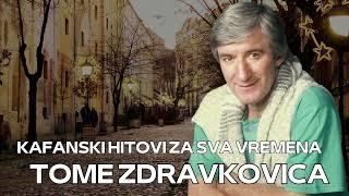 Toma Zdravkovic - KAFANSKI HITOVI ZA SVA VREMENA ( 2024 )