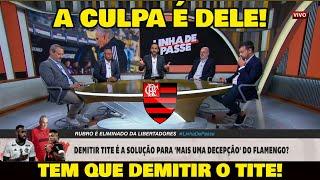 IMPRENSA DETONA TITE! "TEM QUE DEMITIR" COM ELE VAI PERDER ATÉ A COPA DO BRASIL