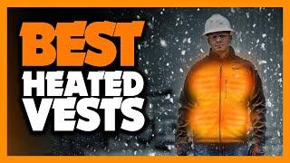 Best Heated Vests 2024 - The Only 5 You Should Consider Today