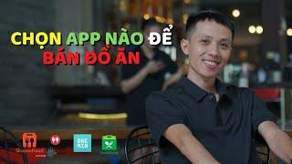 Nên xây mô hình chuẩn theo app Shopeefood hay Grabfood | Ngọc Hiếu official