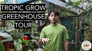 TROPIC GROW GREENHOUSE TOUR (HOUSEPLANTS & ANIMALS)