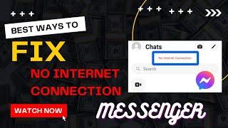 How To fix NO INTERNET CONNECTION on messenger in 2023