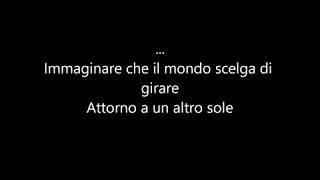 Annalisa - Il mondo prima di te (Testo canzone)