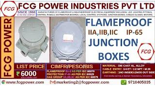 flameproof junction box | flp flameproof | flame proof products | flame proof light | fcg