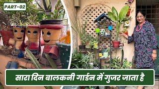 सुनीता जी का बॉलकनी गार्डन किसी स्वर्ग से कम नहीं 🪴 Gurugram Balcony Garden Tour  Part-02