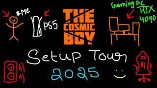 SETUP TOUR 2025  THE COSMIC BOY