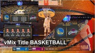 vMix Title Basketball NBA Theme on-Air Broadcast Package