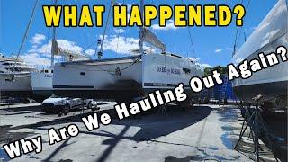 Let the Repairs Begin - Hauling Out at Just Catamarans Part 1 - Ep. 9