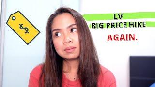 WHY DOES IT KEEPS ON HAPPENING? | LV PRICE INCREASE 2022 SA REACTION