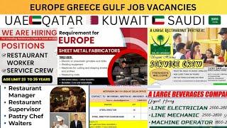 EUROPE  GREECE  DUBAI SAUDI QATAR KUWAIT OMAN JOB VACANCIES ll GULF JOBS TODAY ll