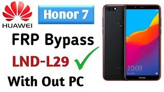 Honor 7C FRP Bypass |  Honor 7C (LDN-L29) FRP Bypass Without PC | How Remove Google Account Honor 7c