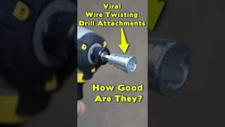 Wire Twisting Drill Attachments - Are They Any Good? #diy