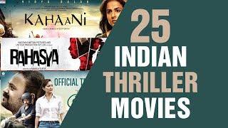 25 Indian Thriller Movies and 2 Bonus | Film List | Sobak Pakhi