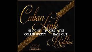 HI LIGHT X CUBAN LINK RIDDIM - MVP RECORDS - (MIXED BY DJ DALLAR COIN) JANUARY 2019