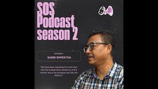 State of Statelessness(SOS)-Season 2-Episode 2- Sabin Shrestha