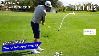 PLAYING THE CHIP AND RUN SHOT EFFECTIVELY | "Paddy's Golf Tip" #30 | Padraig Harrington