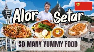 Alor Setar  Kedah State Capital + Malaysia's oldest city : 12 must eat food & spots 亚罗士打十二家美食