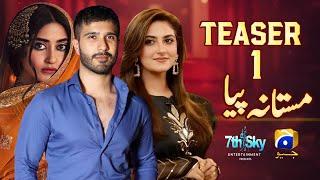 Mastana Piya | Teaser 01 | Ft. Feroze Khan, Sajal Aly, Hiba Bukhari | Coming On Geo Tv | A-One Ustad