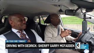 Driving With Dedrick: Sheriff Garry McFadden