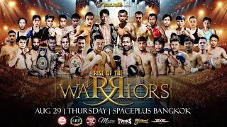 Way of the Champions - Rise of the Warriors | Aug 29, 2024 | Spaceplus Bangkok