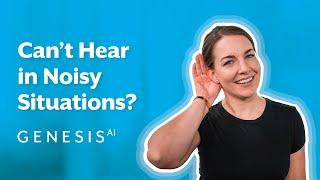 Starkey Genesis AI: Edge Mode+ Helps You Hear Better In Noisy Situations