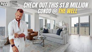 The Well - For sale 480 Front St unit 1715 - Toronto newest Hot Spot -  #dreamhome  #luxuriousliving