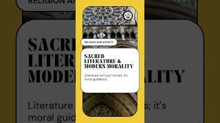 Sacred Literature & Modern Morality Literature as moral guidance.  Religious texts offer insigh