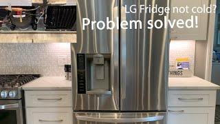 LG Fridge not cold? SOLVED..Finally!! Stop wasting your money!