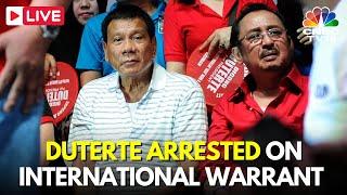 LIVE: Rodrigo Duterte, Ex Philippine President Arrested on International Court Warrant| Manila |N18G