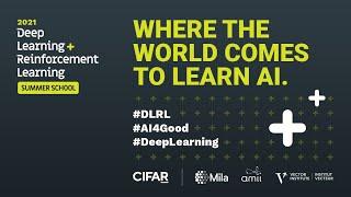 CIFAR DLRL Summer School - Where the world comes to learn AI