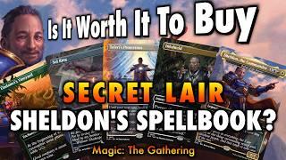 Is It Worth It To Buy Secret Lair: Sheldon's Spellbook? | Magic: The Gathering