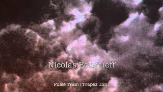 Nicolas Bougaïeff - Pulse train (Trapez 155)