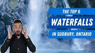 The Best Waterfalls in Sudbury, Ontario