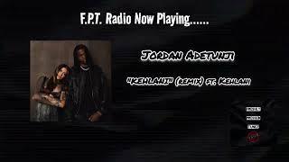 Jordan Adetunji - KEHLANI ft. Kehlani | F.P.T. Radio 