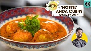 Hostel Egg Curry | दम अंडा करी 10 मिनट में | spicy Dum Egg Curry Masala | Chef Ranveer Brar
