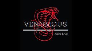King Bain-Venomous (Prod by. King Bain)