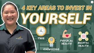 4 KEY AREAS TO INVEST IN YOURSELF