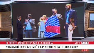  YAMANDÚ ORSI ASUMIÓ LA PRESIDENCIA DE URUGUAY