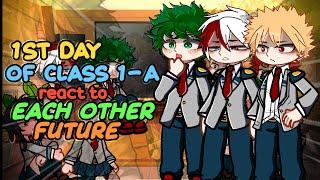 • 1st Day Class 1-A reeact to each other's future || HIRRO || •