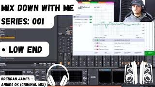 How To Mix Down Low End For A Minimal Tech House Track! (Mix Down With Me Series: 001)