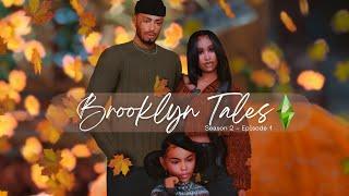 New LPThe Sims 4: Brooklyn Tales S2E1: Meet the Jaleels