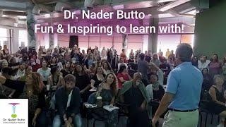 Dr. Nader Butto - Fun and inspiring to learn with