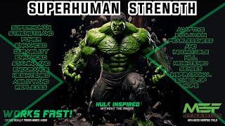 SuperHuman Strength (NEXT LEVEL!) Advanced Morphic Field