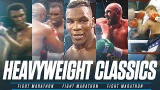 Classic Heavyweight Boxing Matches | FIGHT MARATHON